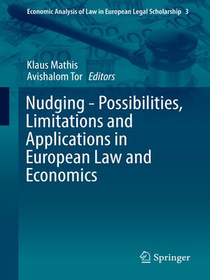 cover image of Nudging--Possibilities, Limitations and Applications in European Law and Economics